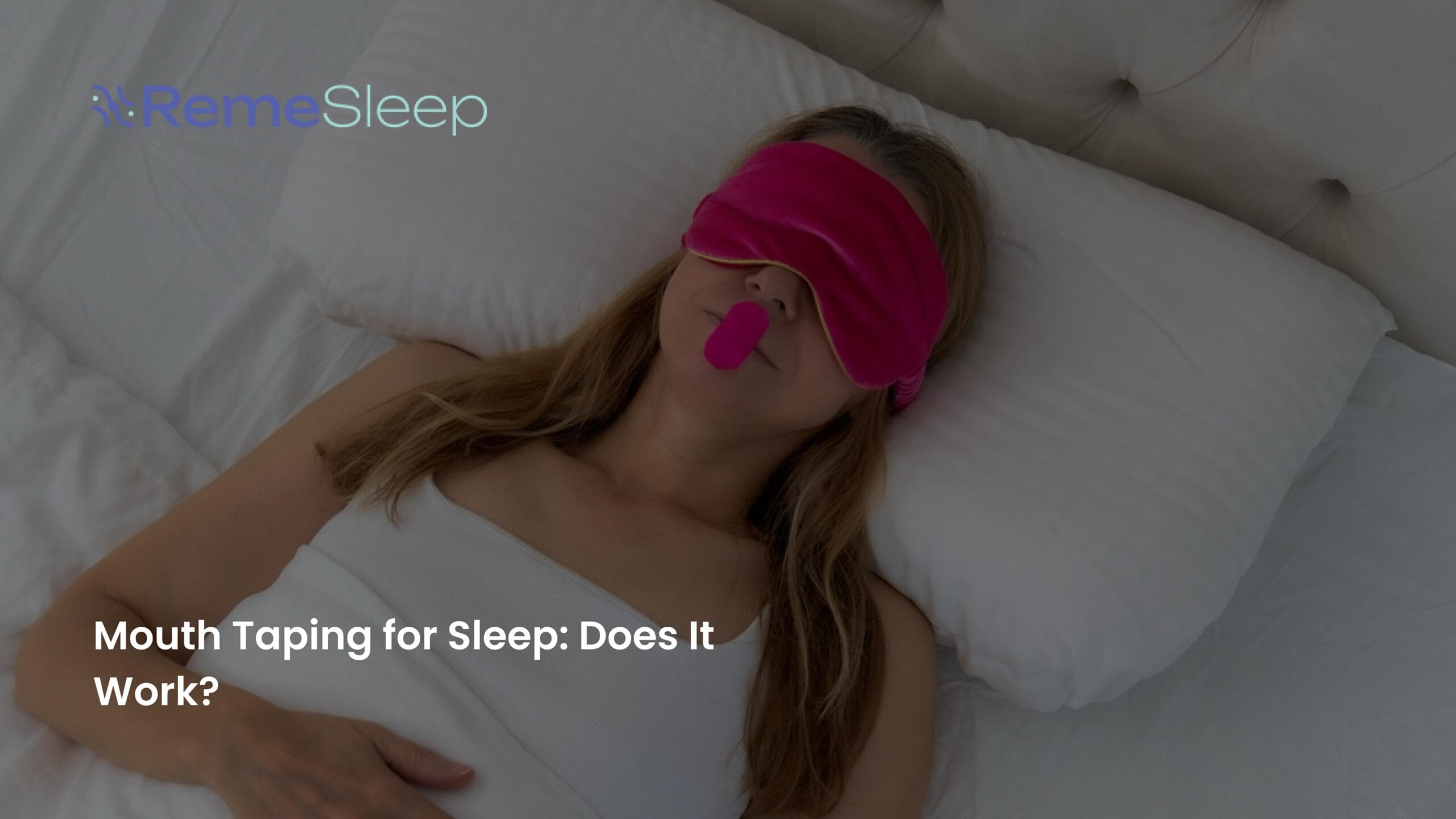Mouth Taping for Sleep