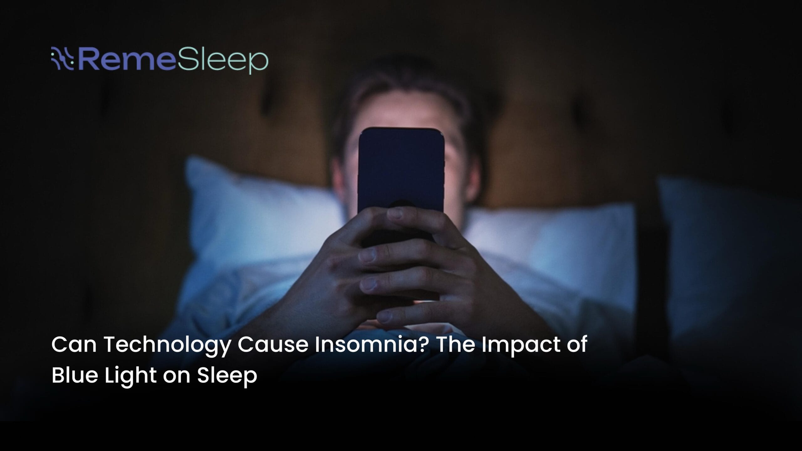 Insomnia - RemeSleep